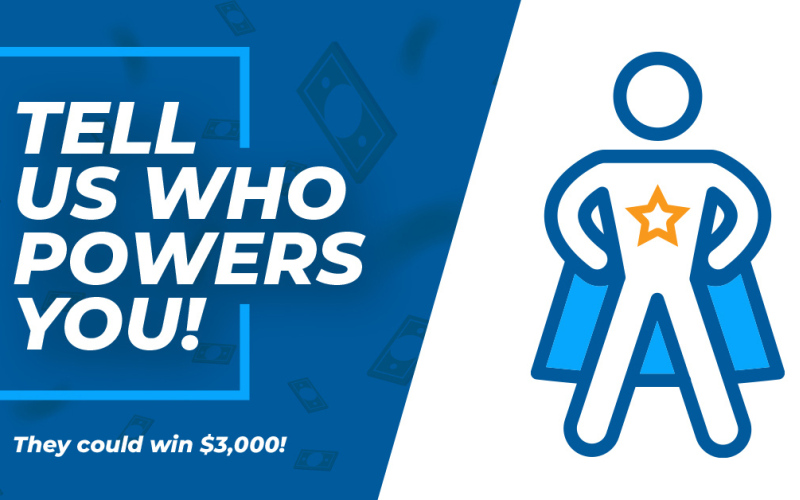 ‘Who Powers You’ Contest Nominations Being Accepted