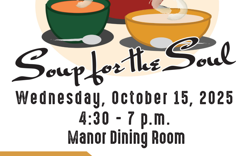 SAVE THE DATE: Soup for the Soul at Weskota Manor Avera