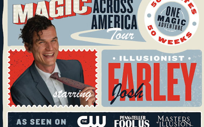 Magician Josh Farley to Perform May 8 at Opera House