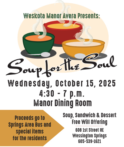 SAVE THE DATE: Soup for the Soul at Weskota Manor Avera