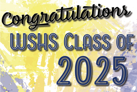 Don’t Miss This Week’s Special WSHS Class of 2025 Senior Section